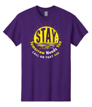 Mental Health Shirt: Stay Tomorrow Needs You – Customizable