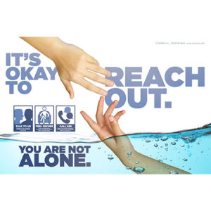 Mental Health Poster: It’s Okay To Reach Out