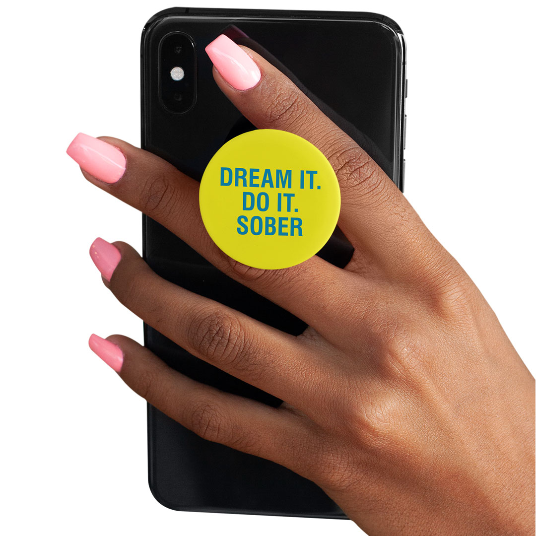 PopUp Phone Gripper – Dream It. Do It. Sober.