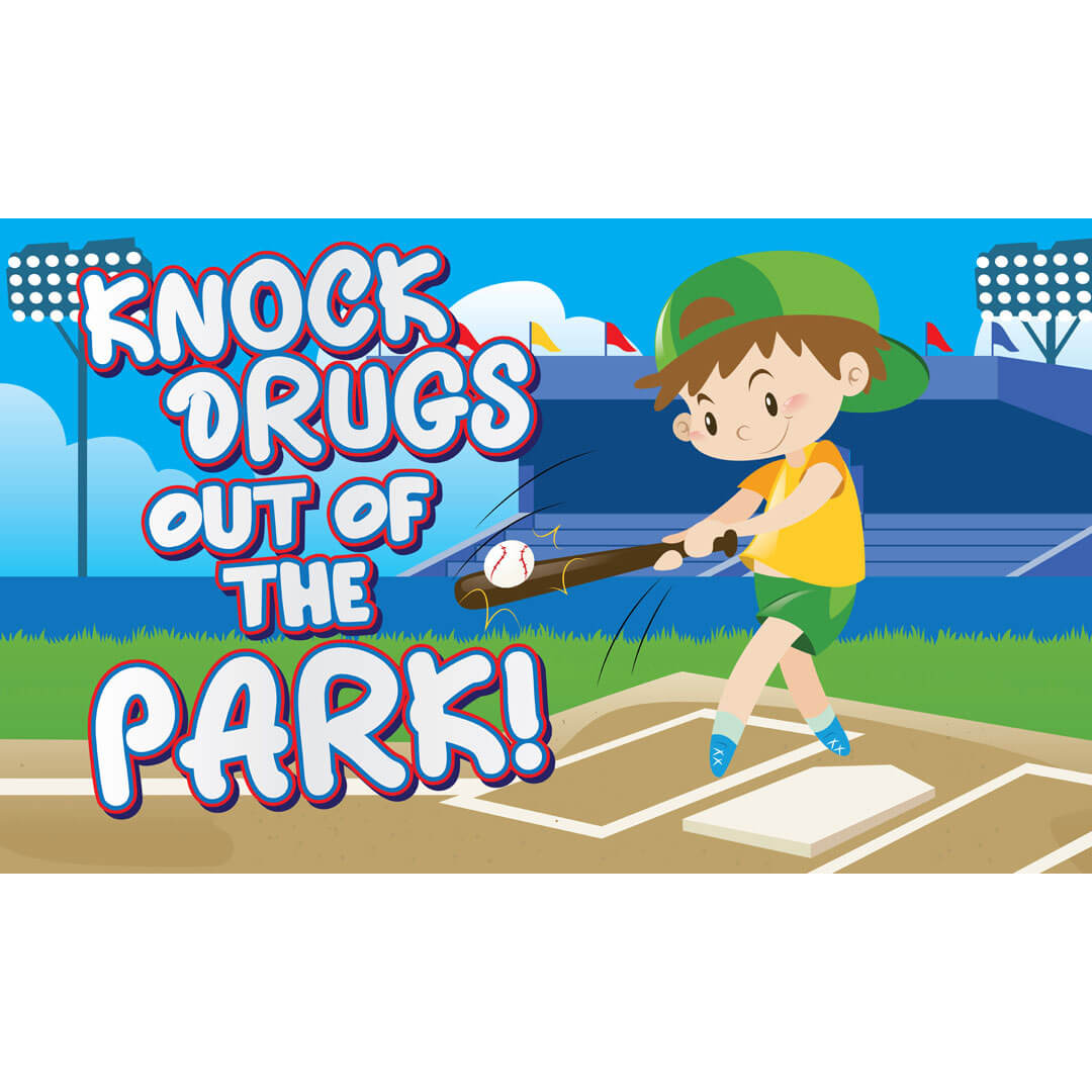 Drug Prevention Banner: Knock Drugs Out of the Park!