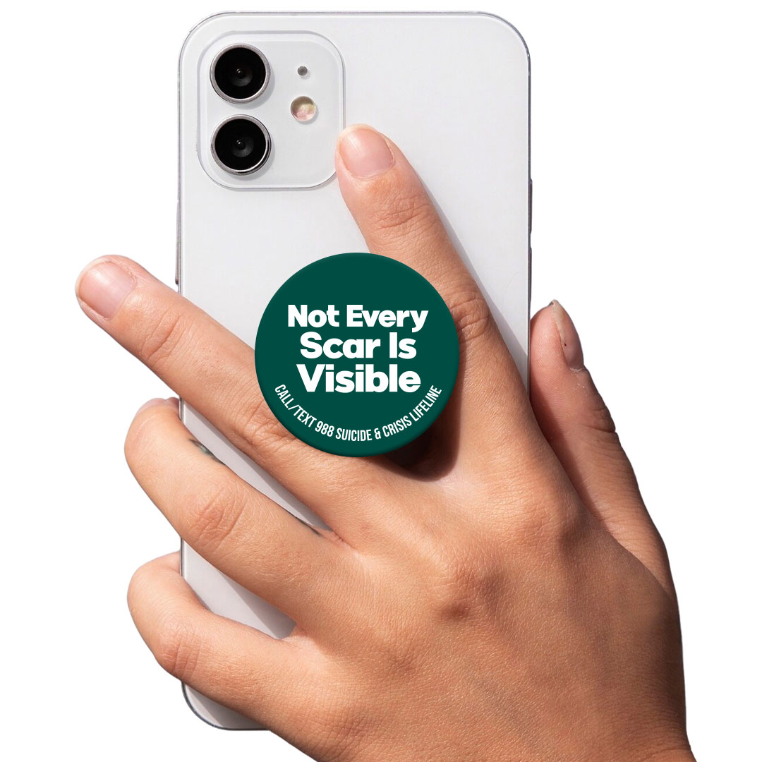 Mental Health PopUp Phone Gripper: Not Every Scar Is Visible