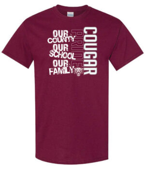 School Spirit Shirt: Our County, Our School, Our Family