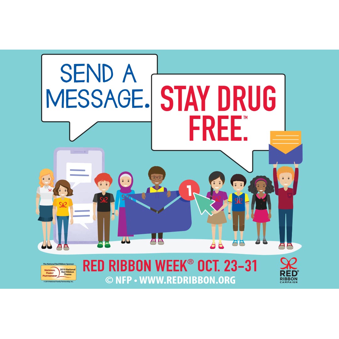 Send A Message. Stay Drug Free.™  Poster