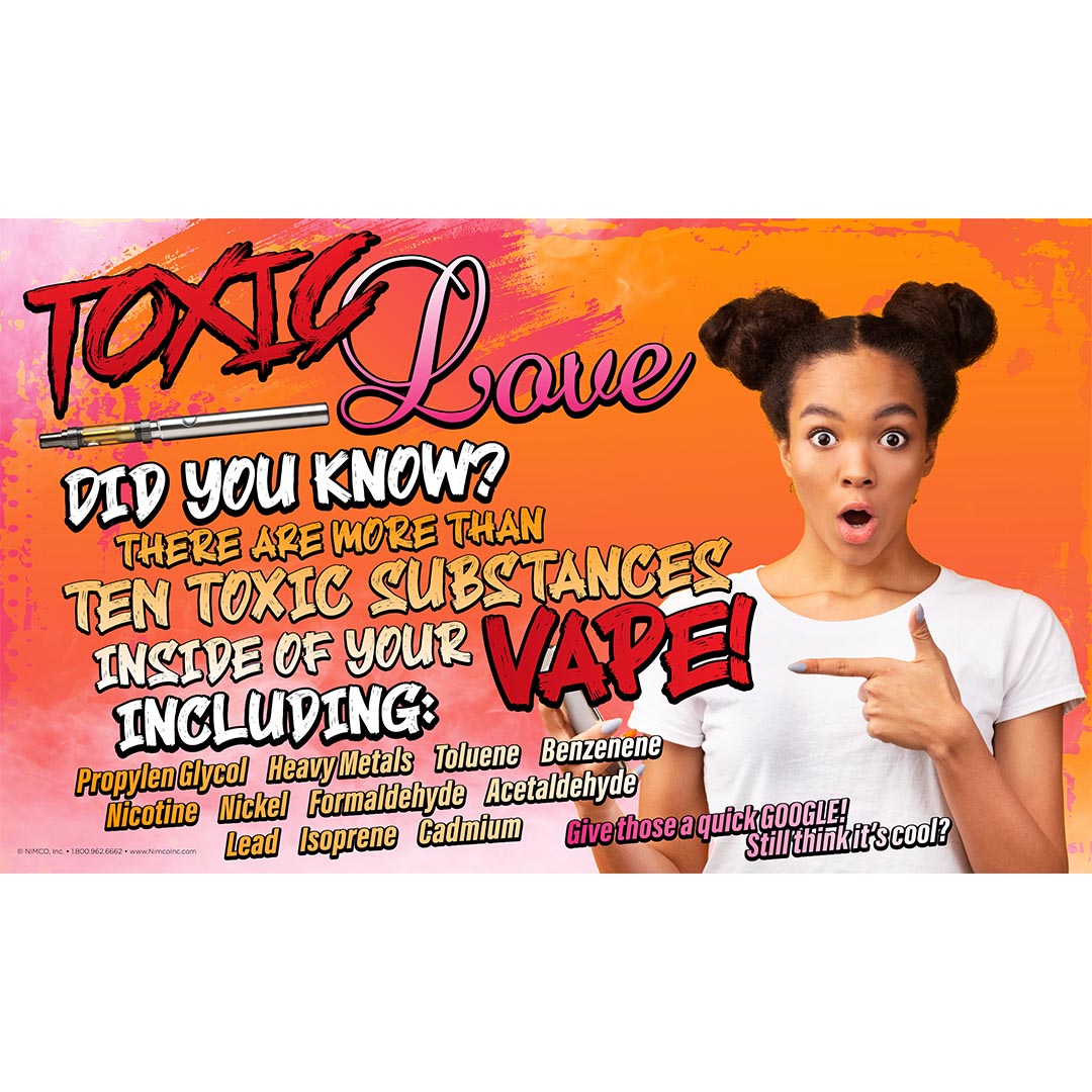 Dangers of Vaping Banner: Toxic Love