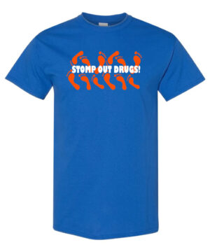 Drug Prevention Shirt: Stomp Out Drugs – Customizable