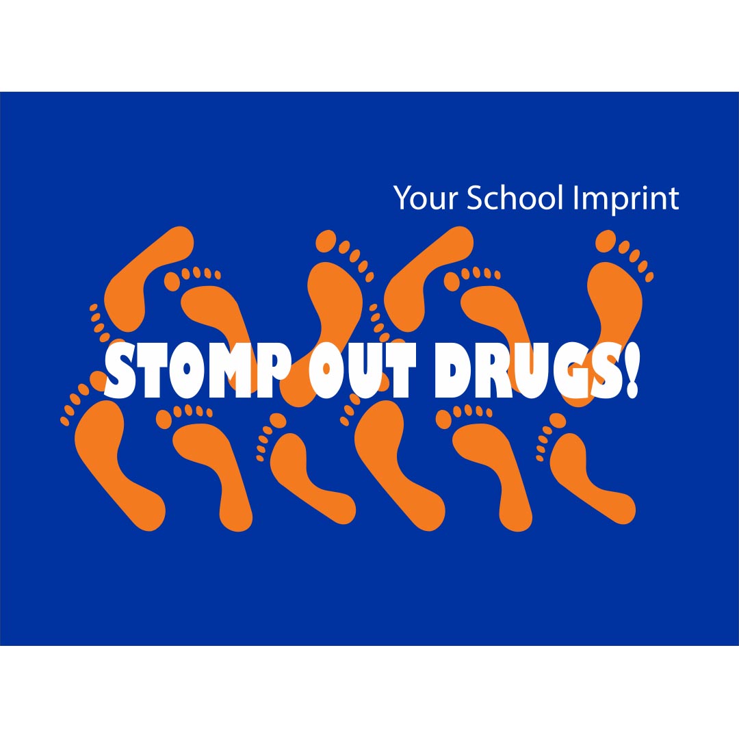 Drug Prevention Banner (Customizable): Stomp Out Drugs...