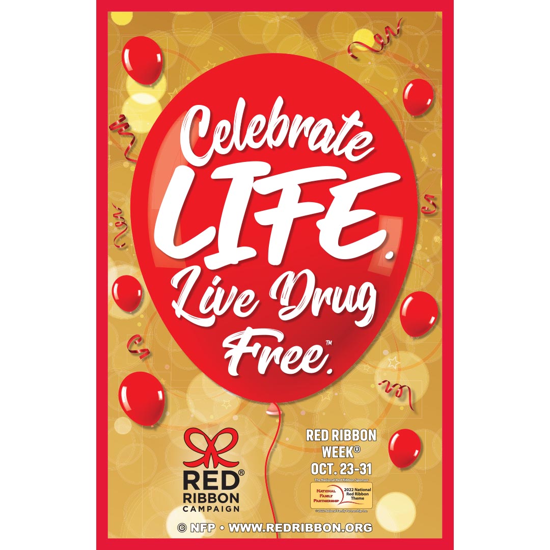Drug Prevention Poster: Celebrate Life. Live Drug Free™