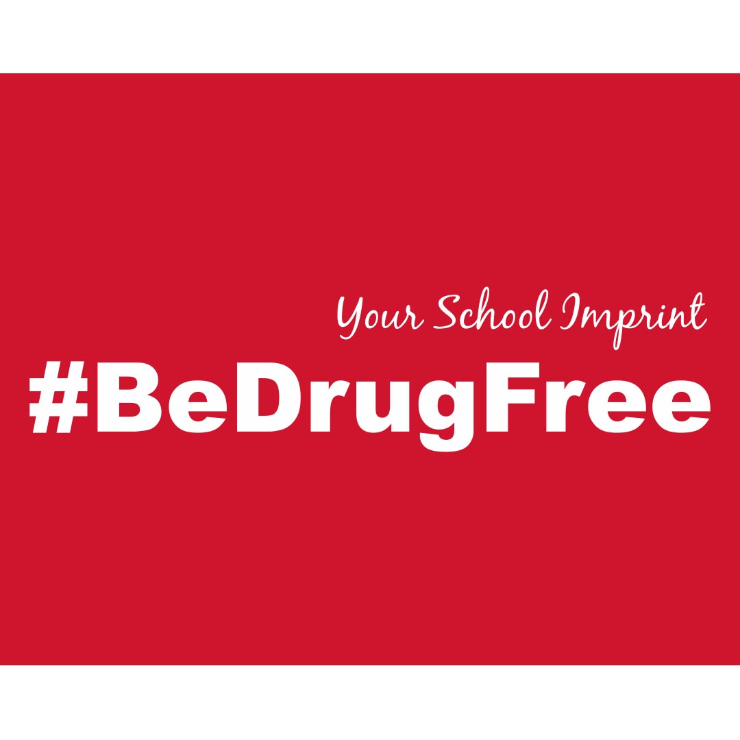 Drug Prevention Banner (Customizable): #BeDrugFree