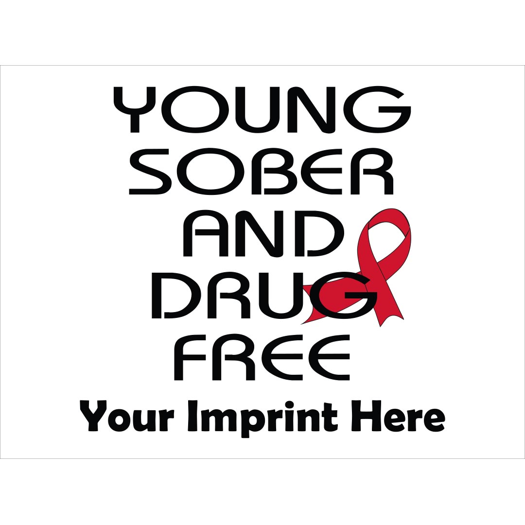 Drug Prevention Banner (Customizable): Young Sober And...