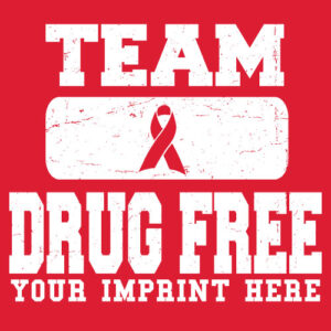 Drug Prevention Banner (Customizable): Team Drug Free…