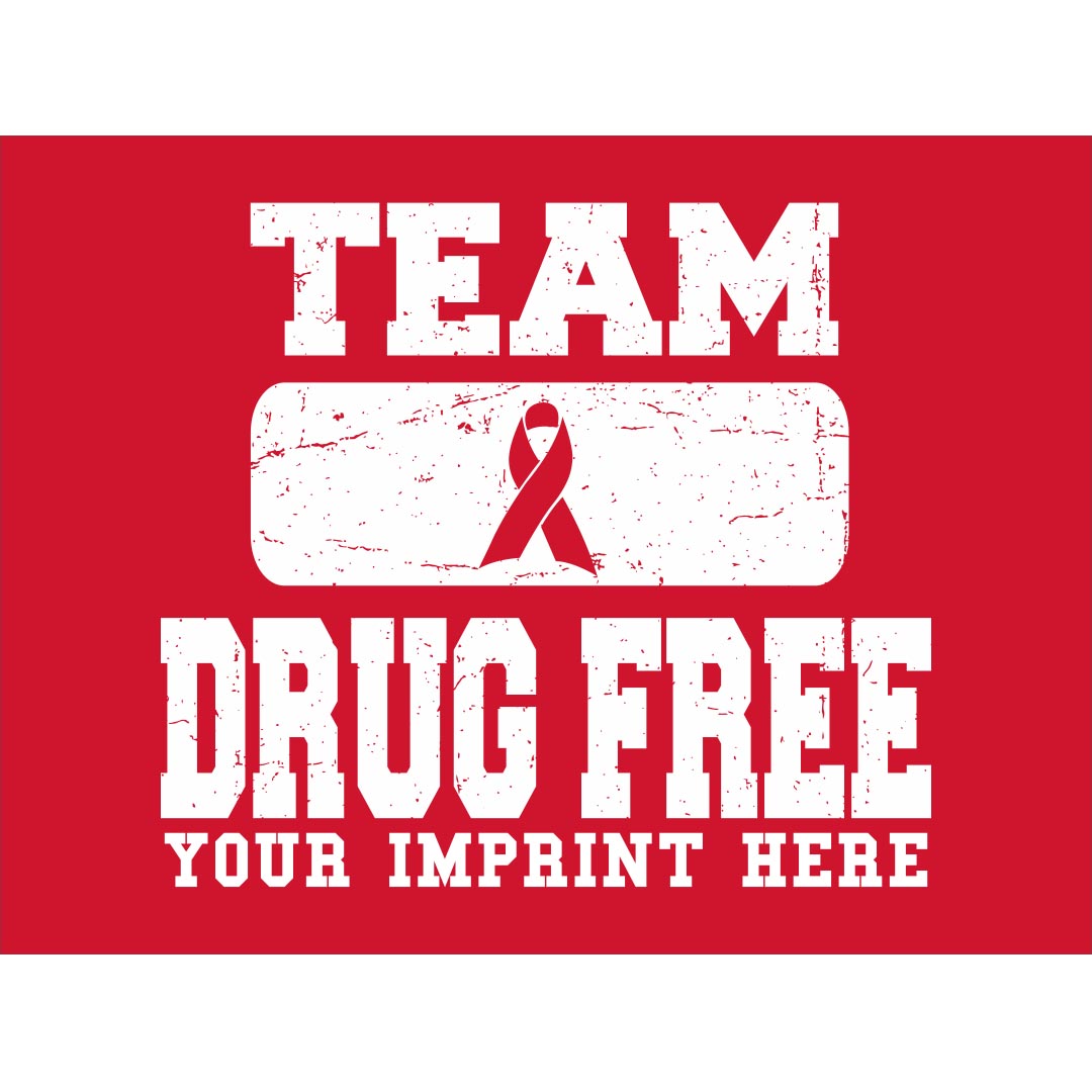 Drug Prevention Banner (Customizable): Team Drug Free...