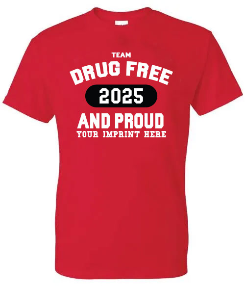 Drug Prevention Shirt: Team Drug Free – Customizable