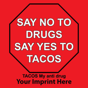 Drug Prevention Banner (Customizable): Say No To…