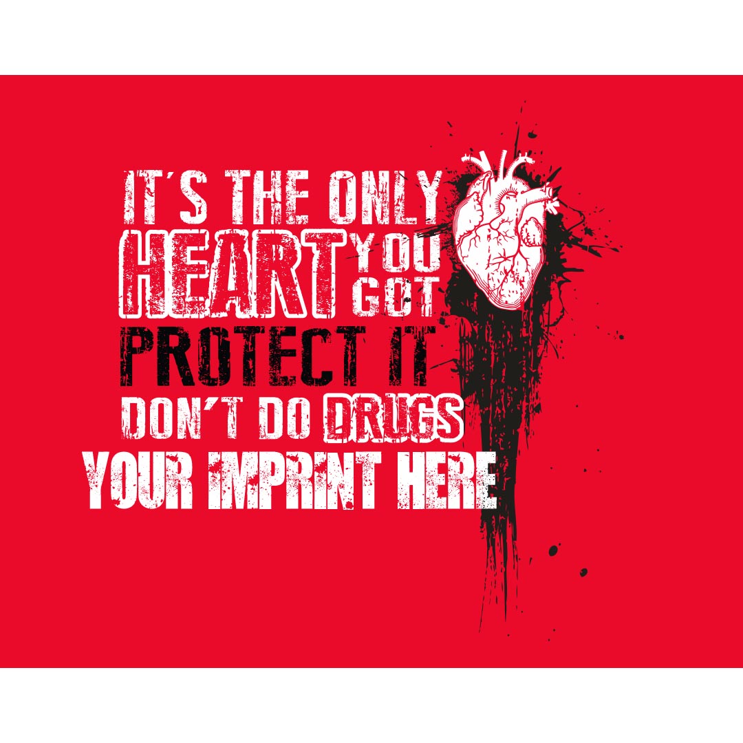Drug Prevention Banner (Customizable): It's The Only...