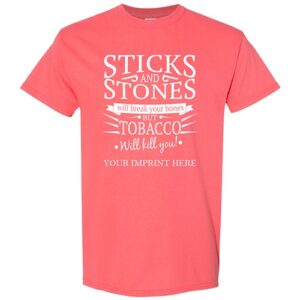 Tobacco Prevention Shirt: Sticks And Stones – Customizable