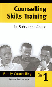 Counseling Skills Training in Substance Abuse Vol.1:  Family Counseling (44 min. DVD)
