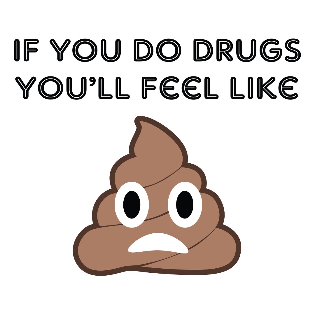 Drug Prevention Banner (Customizable): If You Do...