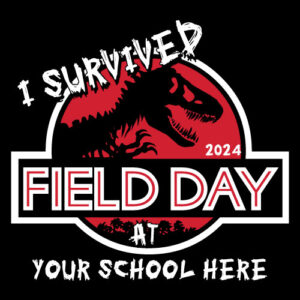 Field Day Banner (Customizable): I Survived Field Day 2024