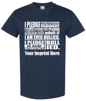 Bullying Prevention Shirt: I Pledge