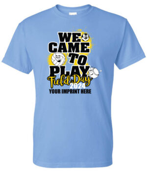 Field Day Shirt:  We Came to Play Field Day 2024
