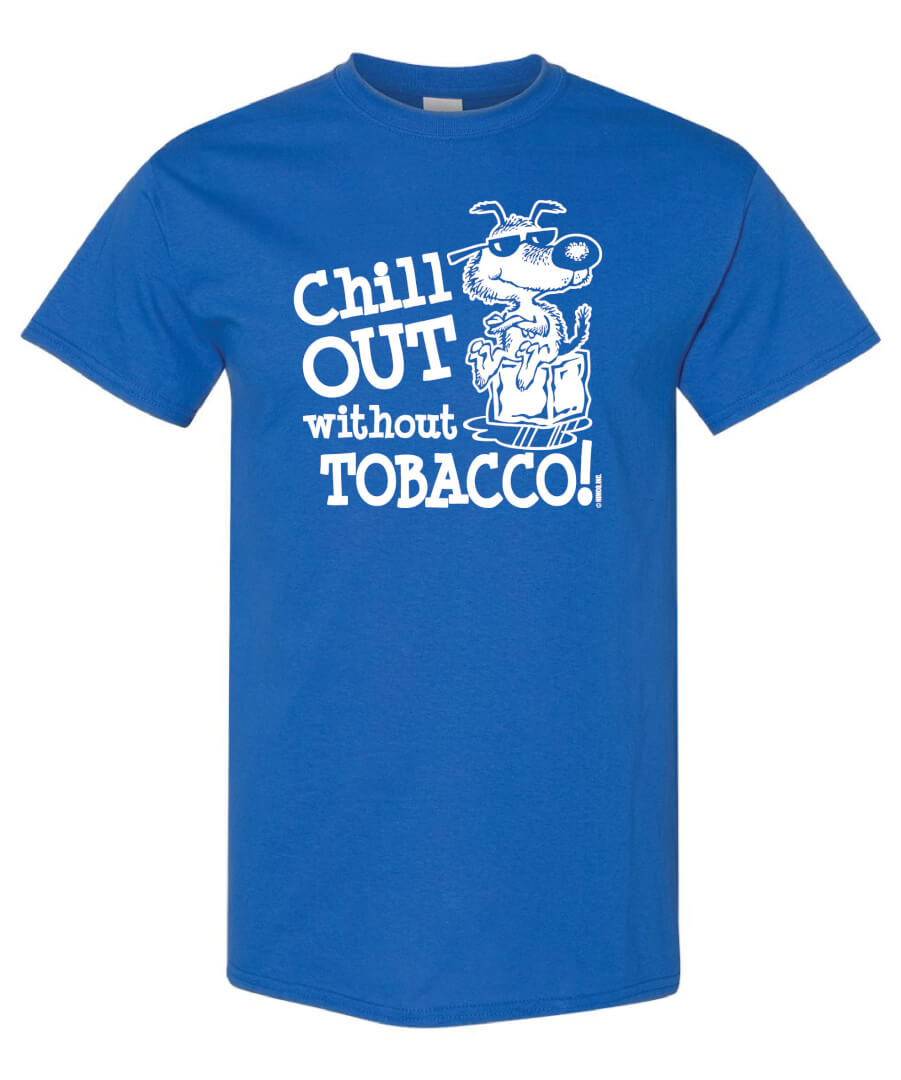 Tobacco Prevention Shirt: Chill Out Without Tobacco – Design 1 – Customizable Tobacco Prevention Shirt: Chill Out Without Tobacco – Design 1 – Customizable