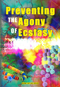 Preventing the Agony of Ecstasy – DVD