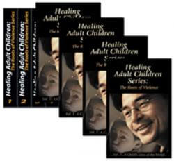 Healing Adult Children – 5 DVD Series – Save $125