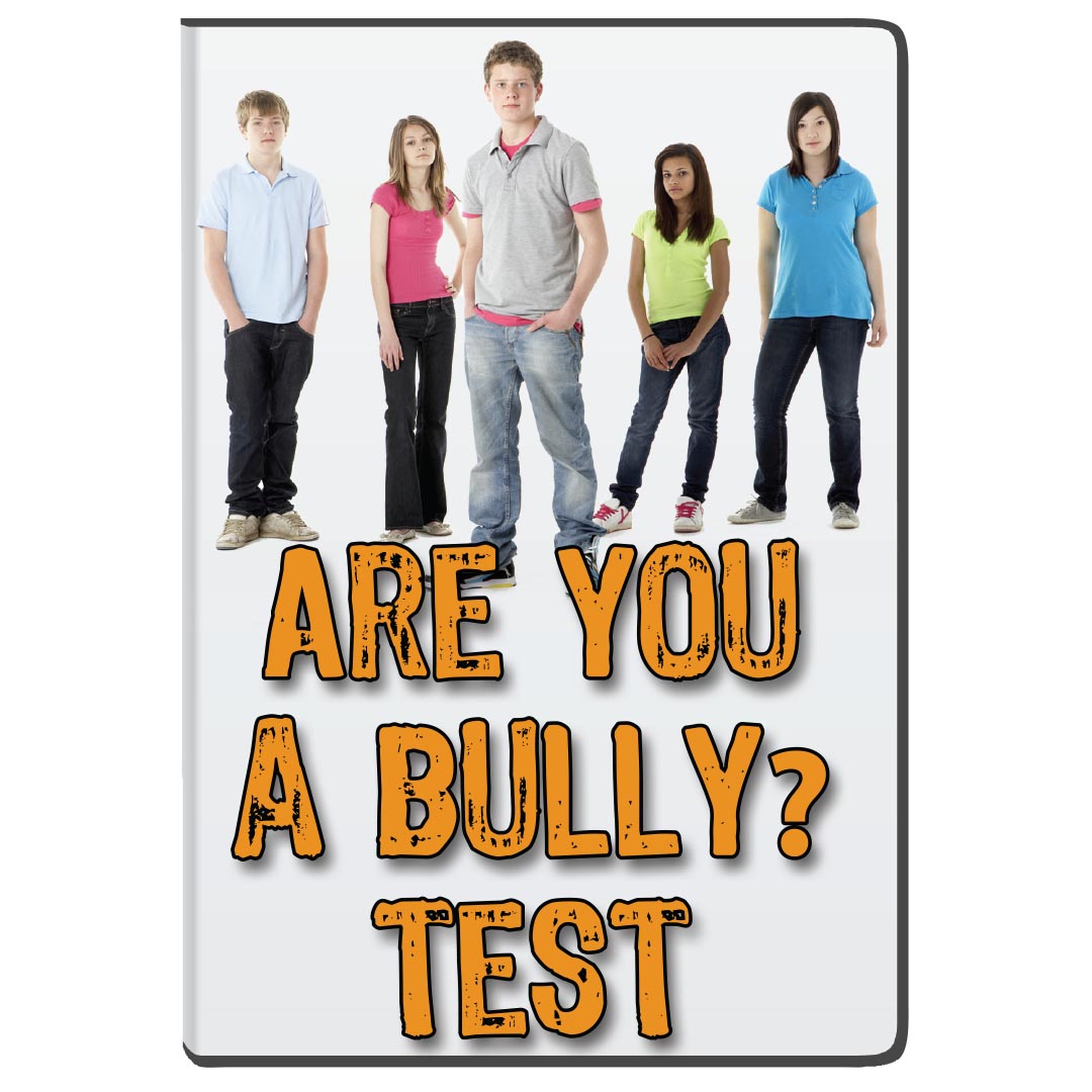 Are You a Bully? Test - DVD/Resource Guide