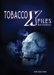 Tobacco X-Files: Revisited (DVD)