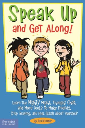Speak Up Get Along – Book
