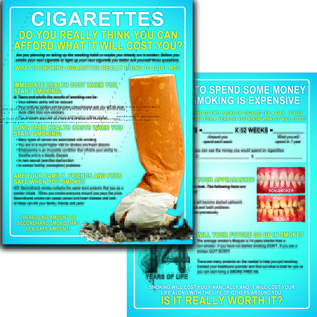 Cigarettes: Do You Really Think You Can Afford What It will Cost You? Handout Sheet Cigarettes: Do You Really Think You Can Afford What It will Cost You? Handout Sheet