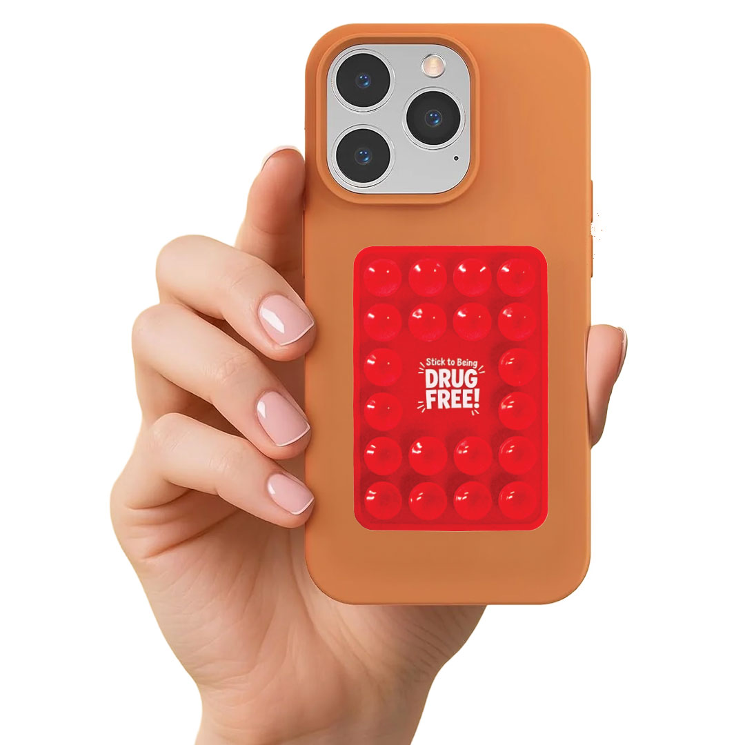 Phone Holder (Stick On) – Stick to Being Drug Free! Phone Holder (Stick On) – Stick to Being Drug Free!