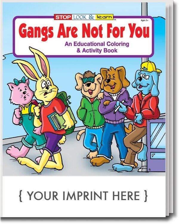 Gangs Are Not For You Coloring And Activity Book – Customizable Gangs Are Not For You Coloring And Activity Book – Customizable