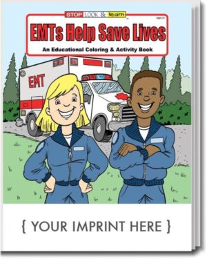 Emts Help Save Lives, Coloring And Activity Book-Customizable