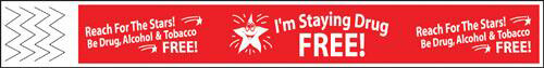 I’m Staying Drug Free! Tyvek Bracelet I’m Staying Drug Free! Tyvek Bracelet