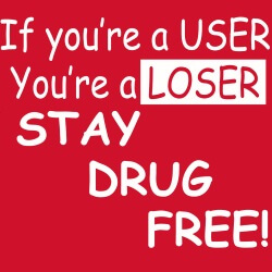 Drug Prevention Banner (Customizable): If You’re A…