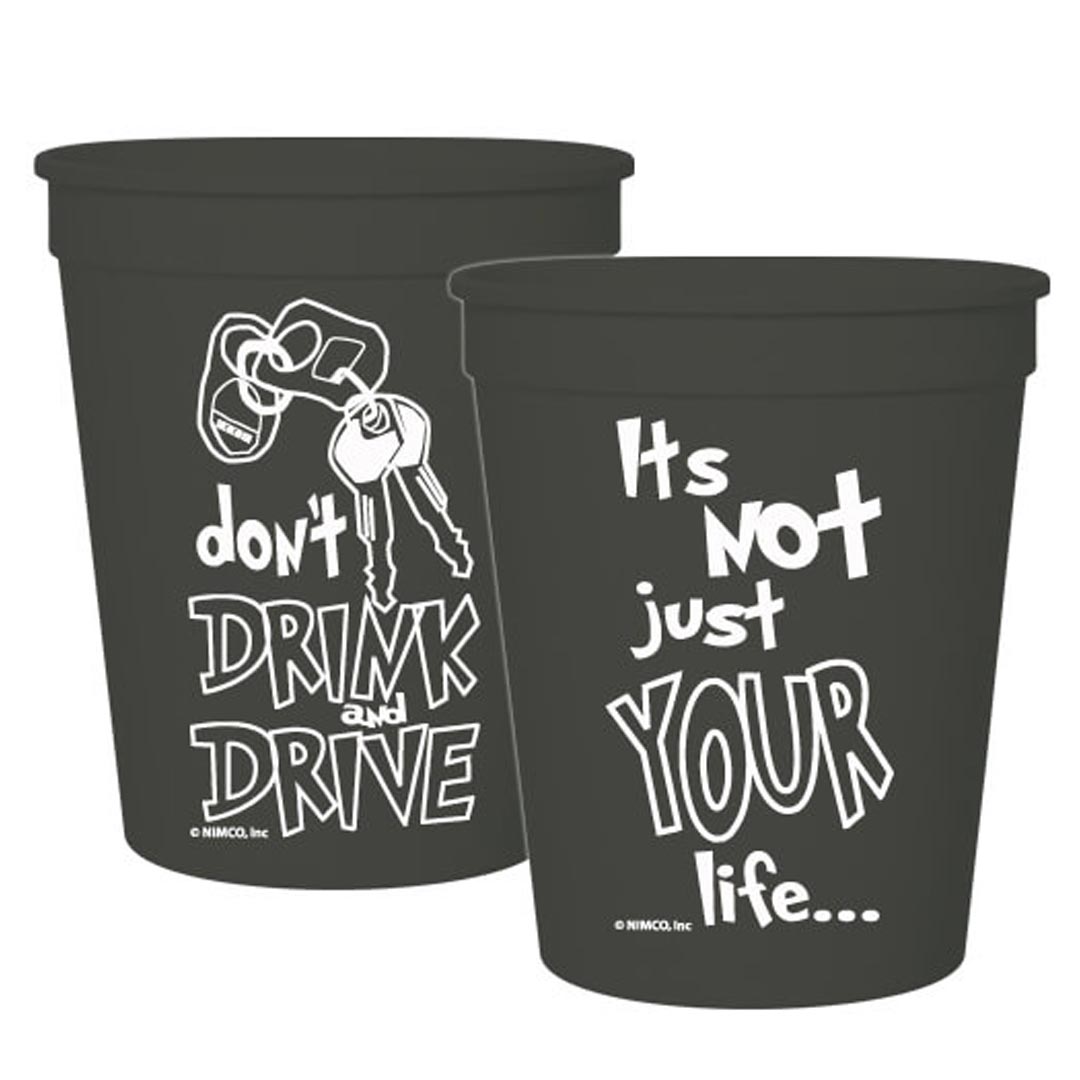 It’s not just YOUR life – 16 oz. Stadium Cup