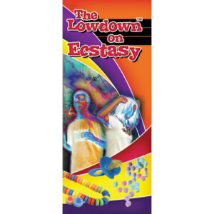 The Lowdown on Ecstasy – Pamphlet