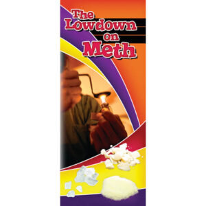 The Lowdown on Meth – Pamphlet