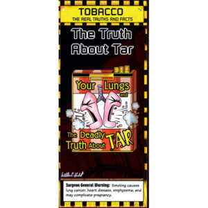 The Truth About Tar Pamphlets (Set of 50)