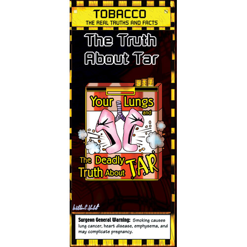 The Truth About Tar Pamphlets (Set of 50) The Truth About Tar Pamphlets (Set of 50)