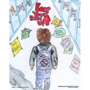 Bully Prevention – Keep Your Head Up Poster –
