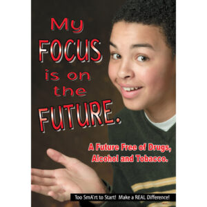 My Focus Is On The Future Poster