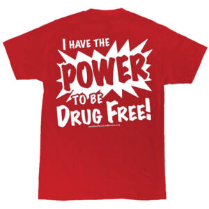 I Have the Power to be Drug Free! Youth Size T-Shirts
