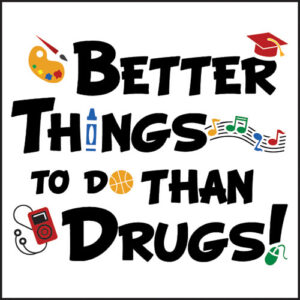 Better Things to do Than Drugs! 2″ Temporary Tattoos (Set of 100)