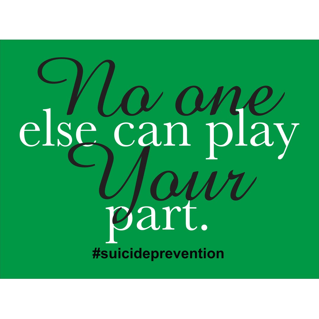 Suicide Prevention Banner (Customizable): No One Else