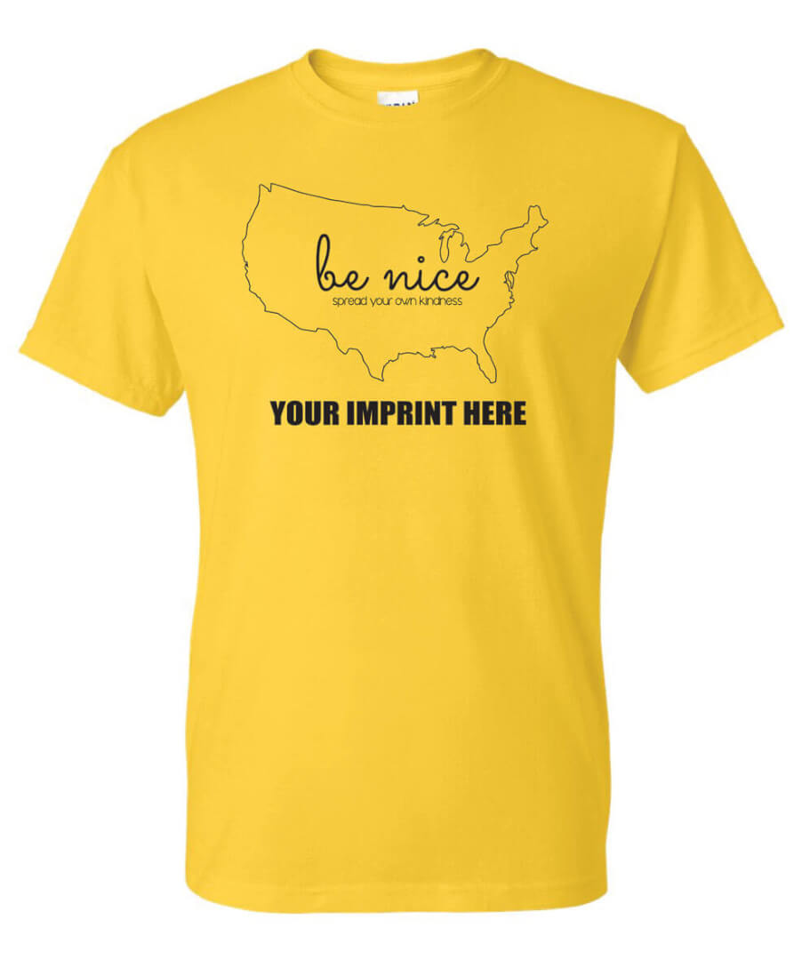 Kindness Shirt: Be Nice-Customizable Kindness Shirt: Be Nice-Customizable