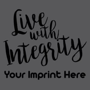 Kindness Banner (Customizable): Live With Integrity