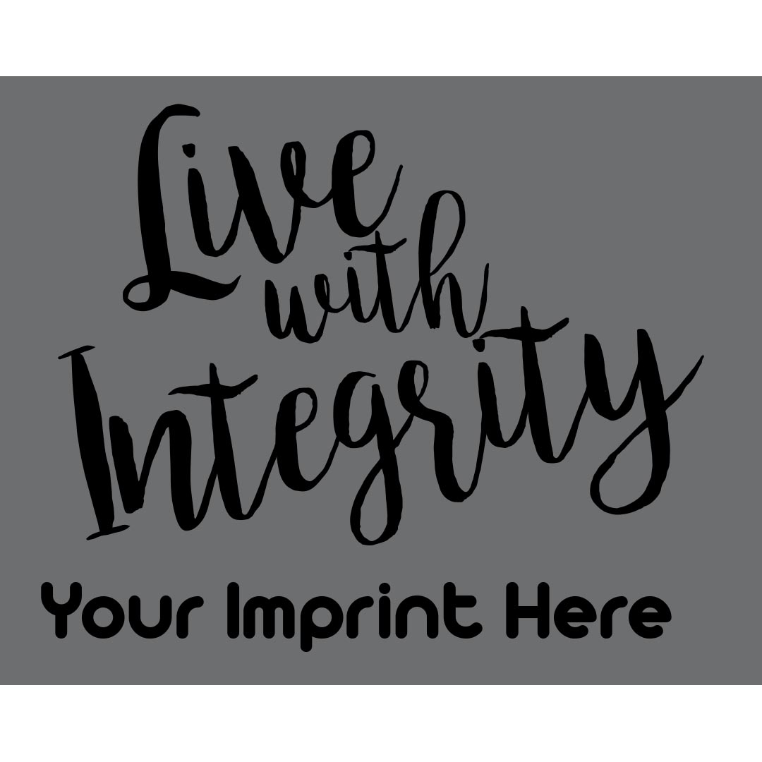 Kindness Banner (Customizable): Live With Integrity