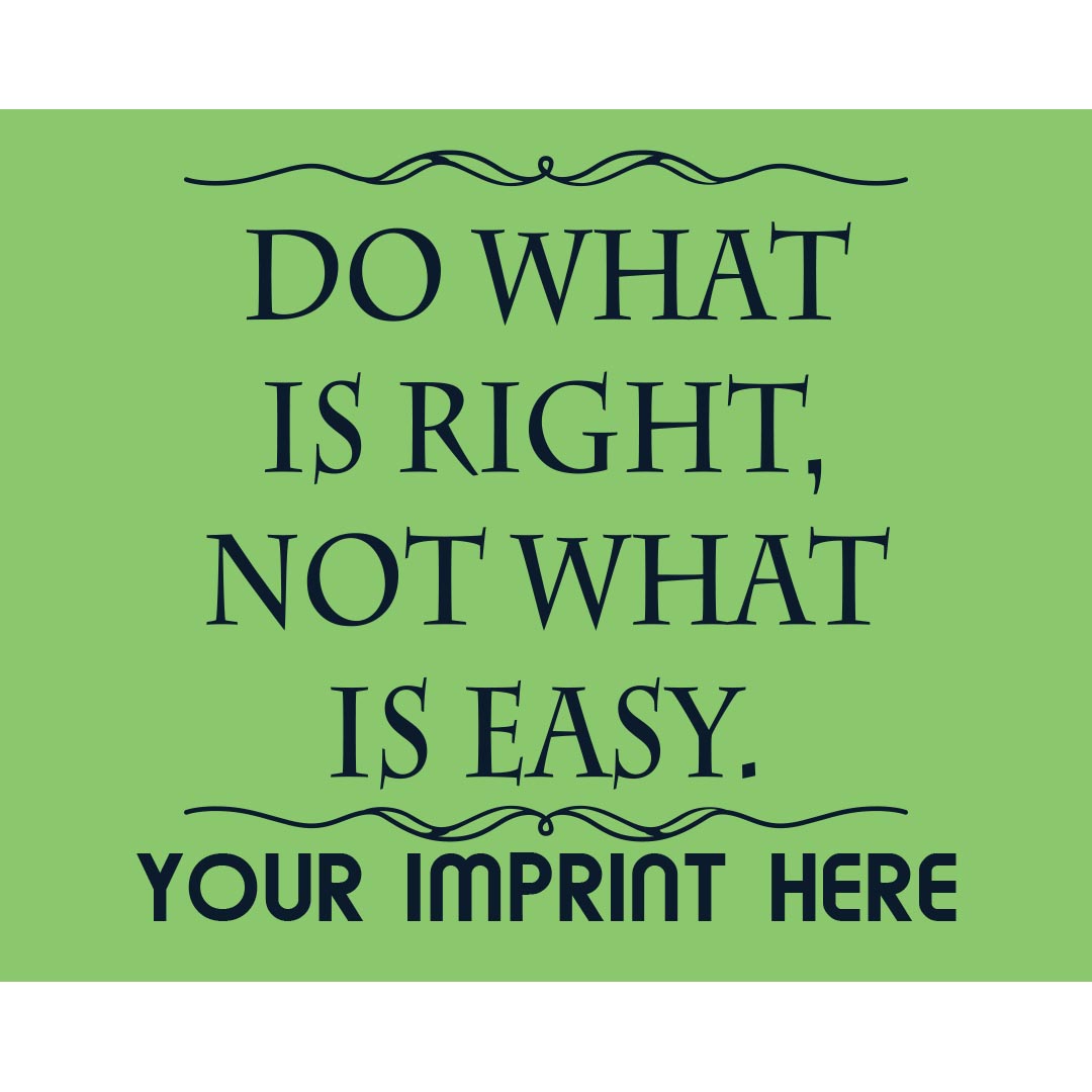 Kindness Banner (Customizable): Do What Is Right